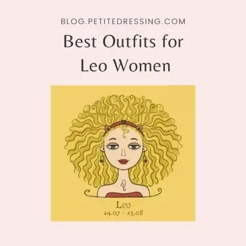 Best outfits for Leo women