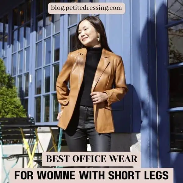 Officewear Style Guide for Women with Short Legs (1)