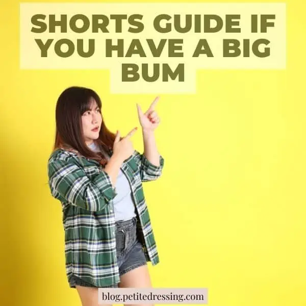 Shorts guide if you have a big bum