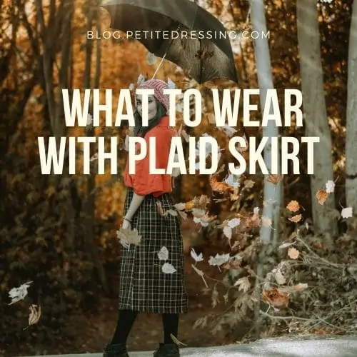 plaid skirt outfit ideas