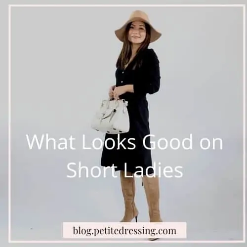 what looks good on short ladies